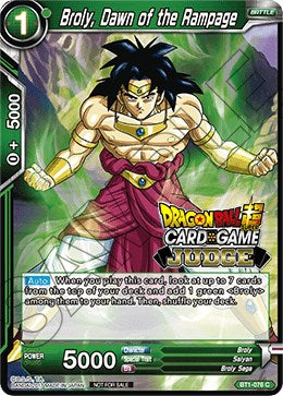 Broly, Dawn of the Rampage (BT1-076) [Judge Promotion Cards] | Red Riot Games CA