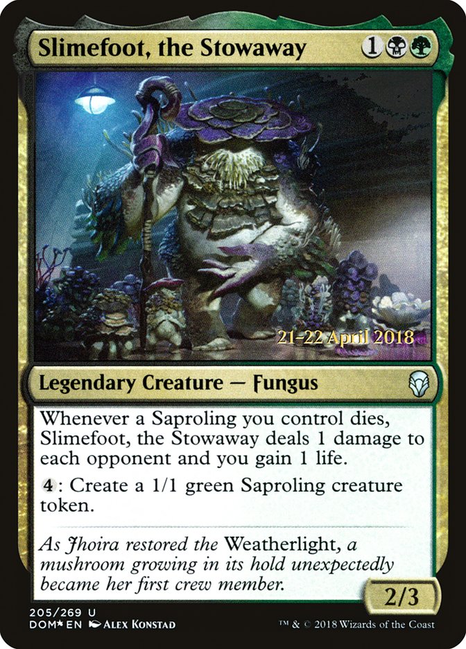 Slimefoot, the Stowaway [Dominaria Prerelease Promos] | Red Riot Games CA