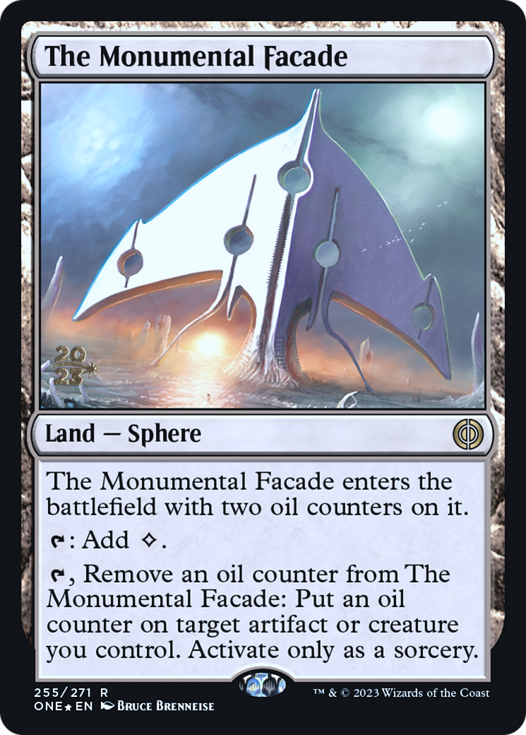 The Monumental Facade [Phyrexia: All Will Be One Prerelease Promos] | Red Riot Games CA