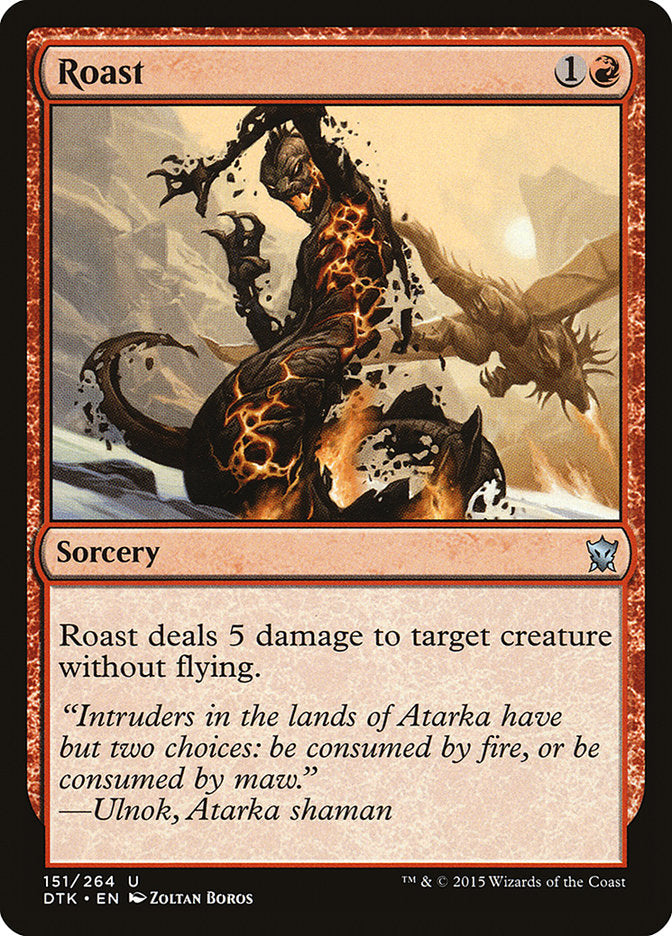 Roast [Dragons of Tarkir] | Red Riot Games CA