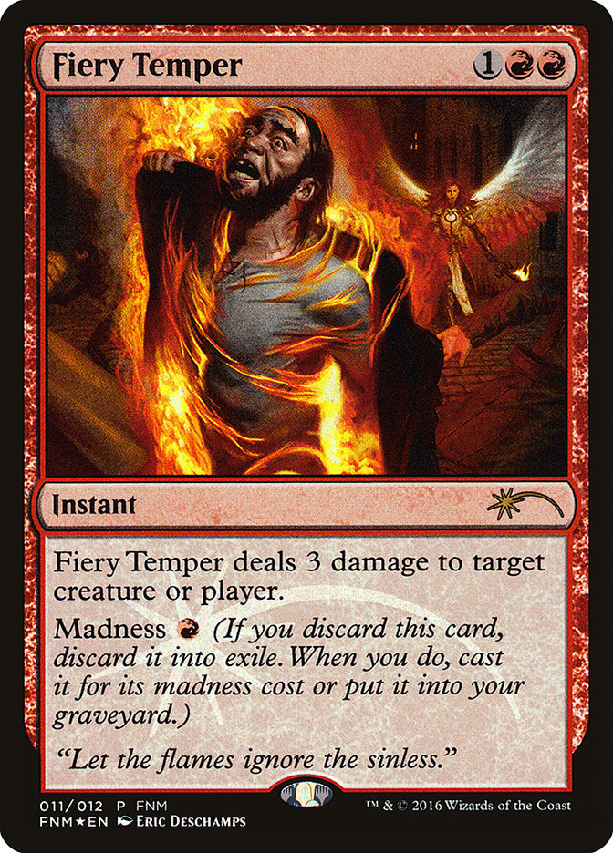 Fiery Temper [Friday Night Magic 2016] | Red Riot Games CA