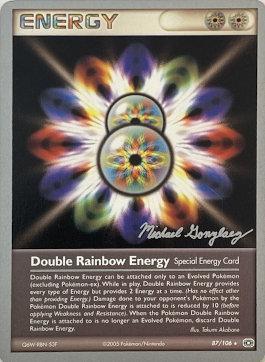 Double Rainbow Energy (87/106) (King of the West - Michael Gonzalez) [World Championships 2005] | Red Riot Games CA