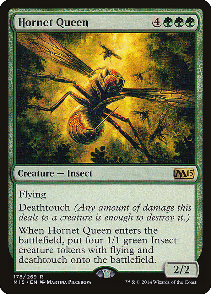 Hornet Queen [Magic 2015] | Red Riot Games CA