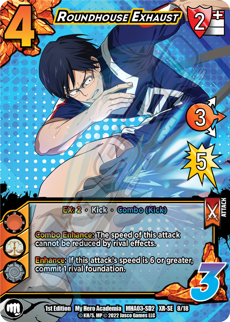 Roundhouse Exhaust (XR) [Heroes Clash]