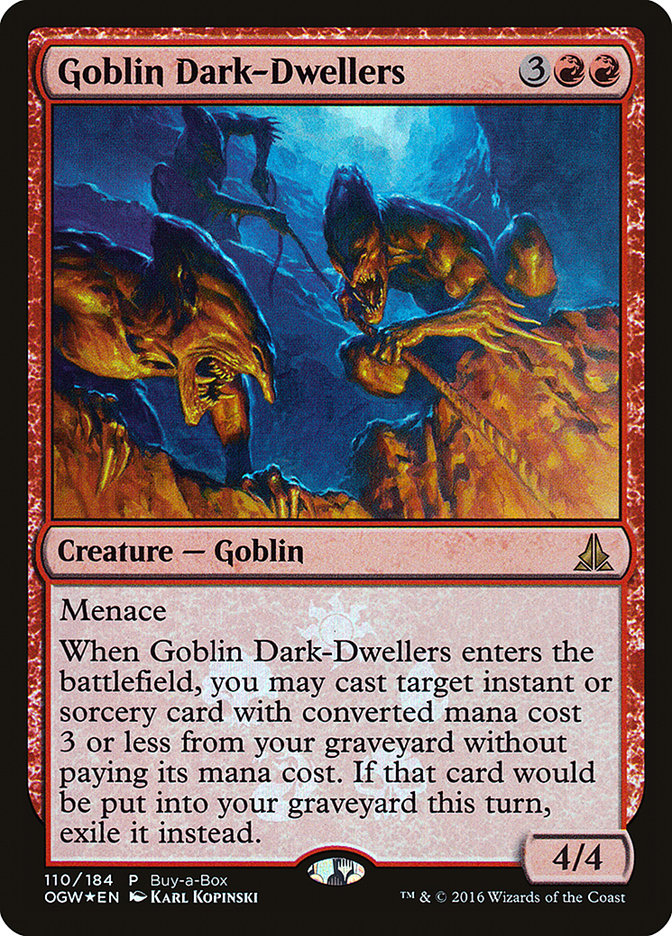 Goblin Dark-Dwellers (Buy-A-Box) [Oath of the Gatewatch Promos] | Red Riot Games CA