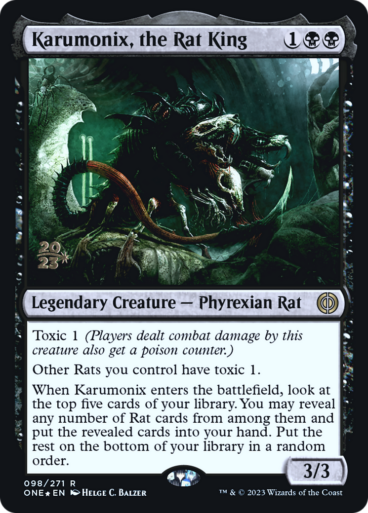 Karumonix, the Rat King [Phyrexia: All Will Be One Prerelease Promos] | Red Riot Games CA