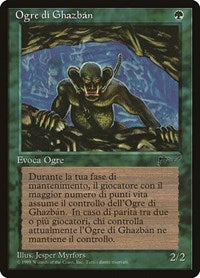 Ghazban Ogre (Italian) "Ogre di Ghazban" [Rinascimento] | Red Riot Games CA