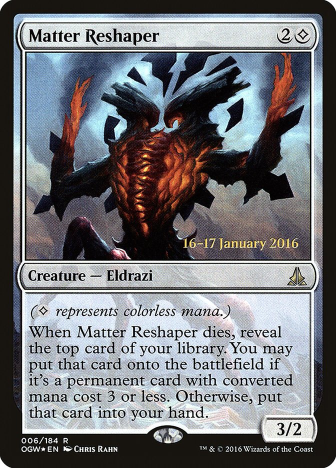 Matter Reshaper [Oath of the Gatewatch Prerelease Promos] | Red Riot Games CA