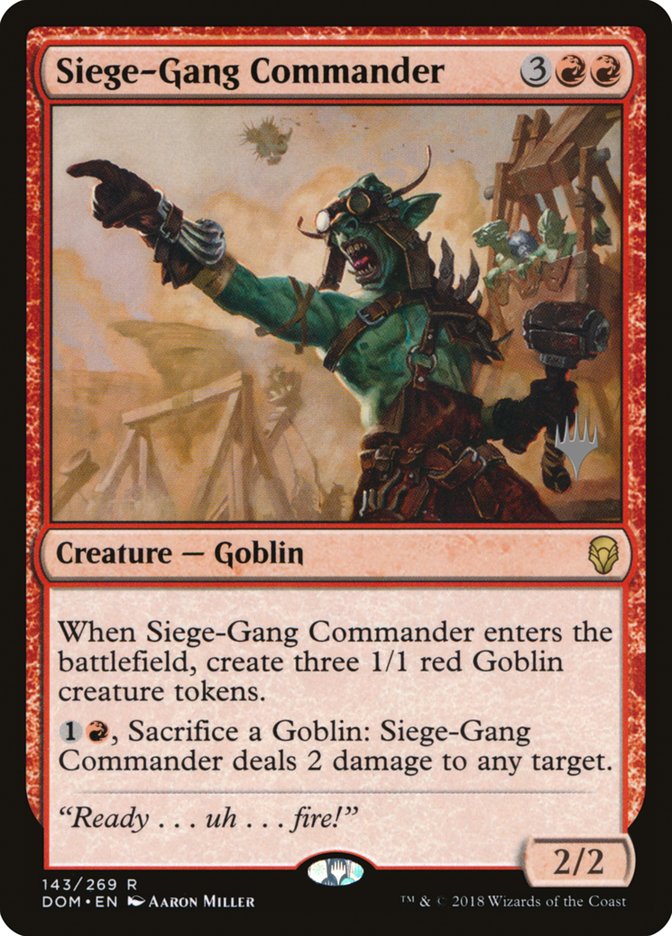 Siege-Gang Commander (Promo Pack) [Dominaria Promos] | Red Riot Games CA
