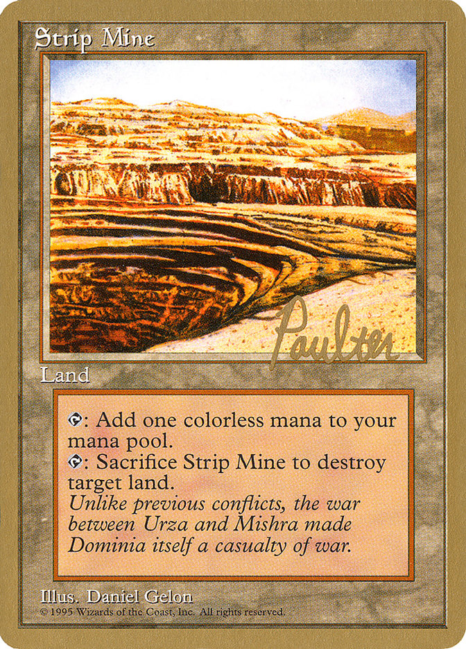 Strip Mine (Preston Poulter) [Pro Tour Collector Set] | Red Riot Games CA