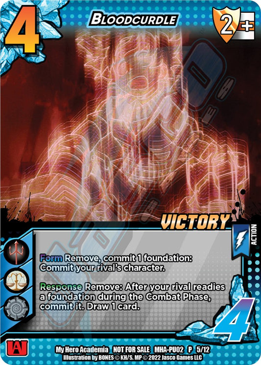 Bloodcurdle (Victory) [Promo Cards]