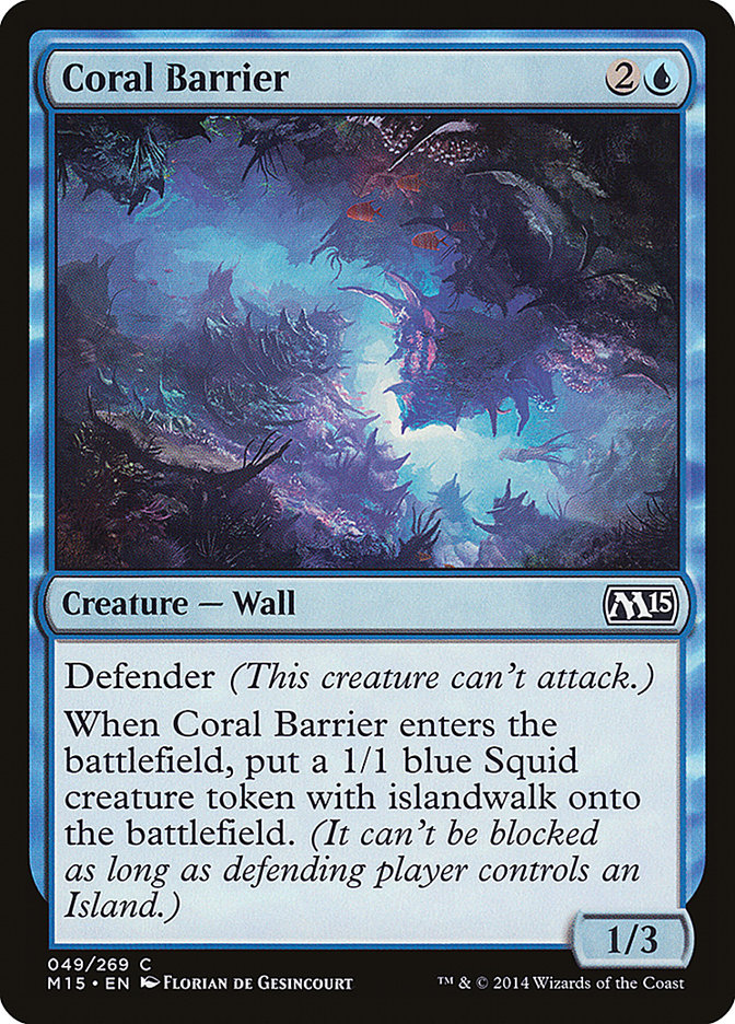 Coral Barrier [Magic 2015] | Red Riot Games CA