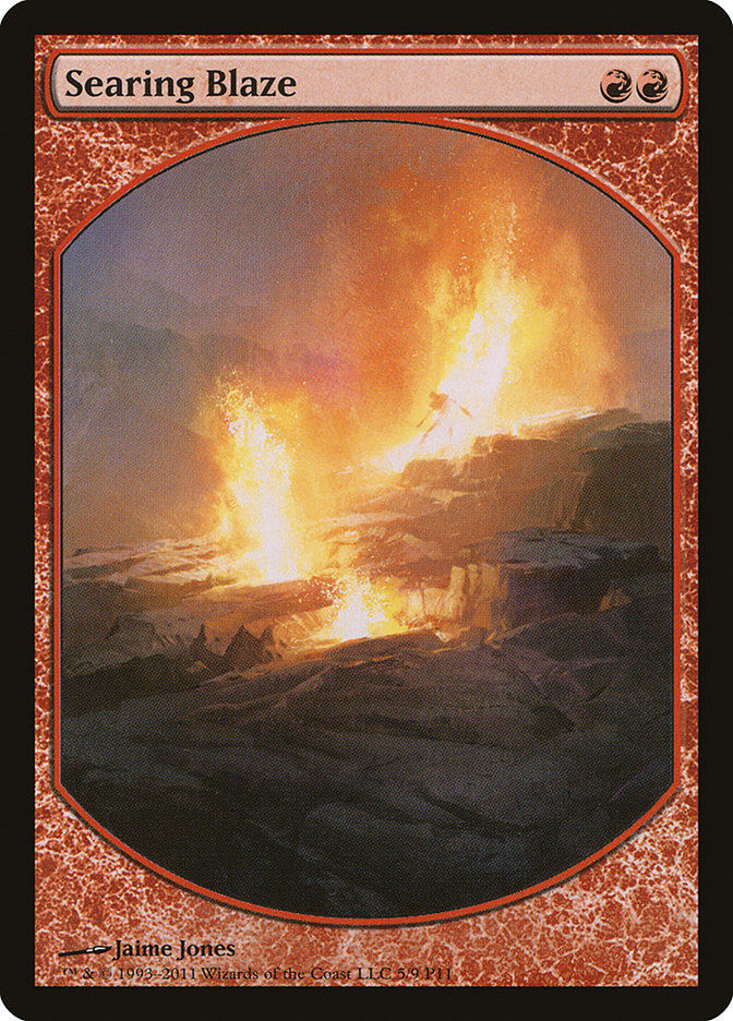 Searing Blaze [Magic Player Rewards 2011] | Red Riot Games CA