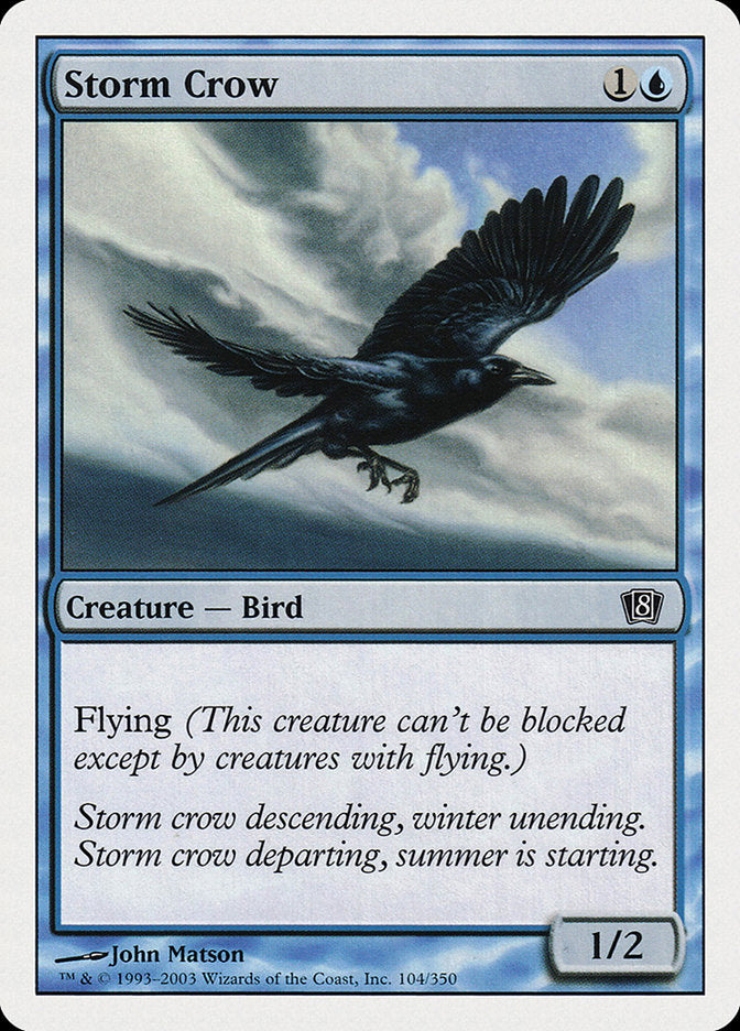 Storm Crow [Eighth Edition] | Red Riot Games CA