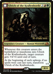 Ulrich of the Krallenhorde // Ulrich, Uncontested Alpha [Eldritch Moon Prerelease Promos] | Red Riot Games CA