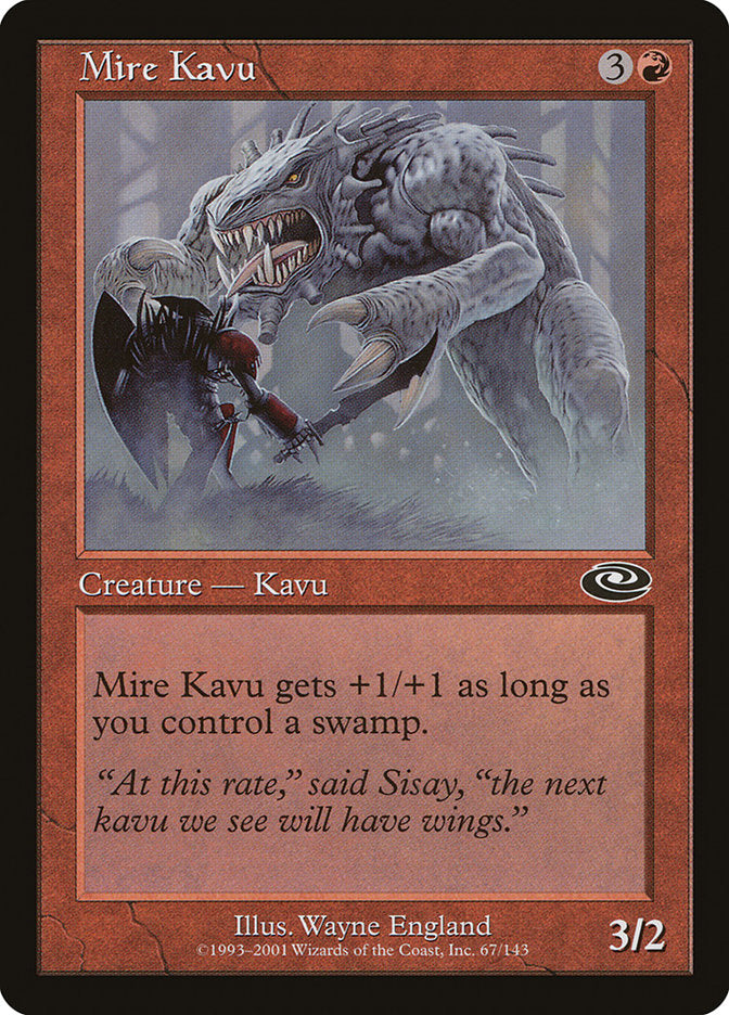 Mire Kavu [Planeshift] | Red Riot Games CA