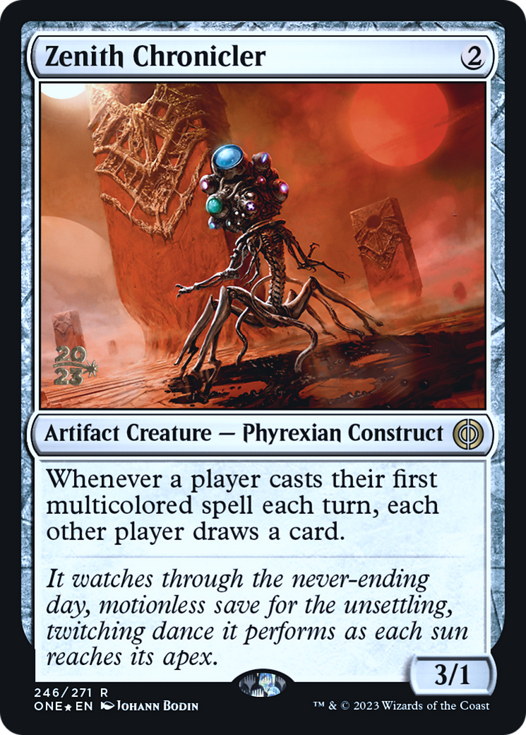 Zenith Chronicler [Phyrexia: All Will Be One Prerelease Promos] | Red Riot Games CA