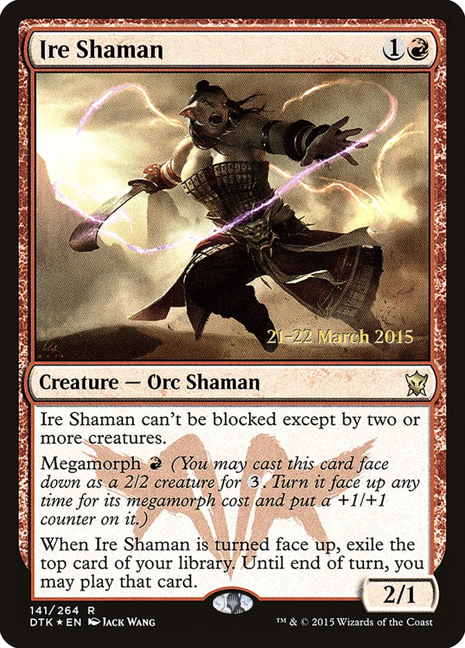 Ire Shaman [Dragons of Tarkir Prerelease Promos] | Red Riot Games CA