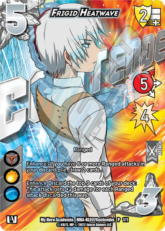 Frigid Heatwave (Contender) [Promo Cards]