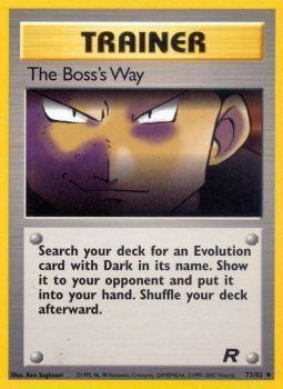 The Boss's Way (73/82) [Team Rocket Unlimited] | Red Riot Games CA