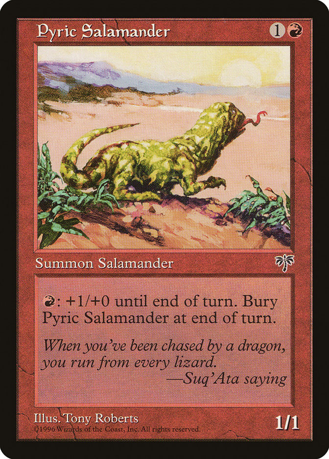 Pyric Salamander [Mirage] | Red Riot Games CA