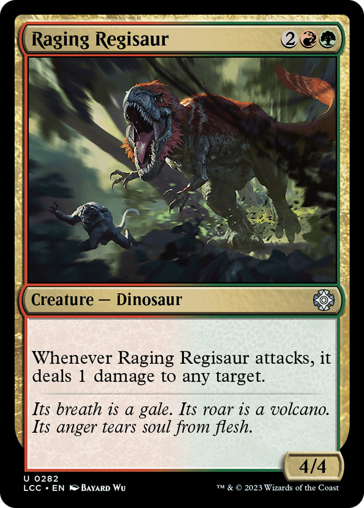 Raging Regisaur [The Lost Caverns of Ixalan Commander] | Red Riot Games CA
