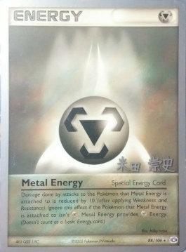Metal Energy (88/106) (Dark Tyranitar Deck - Takashi Yoneda) [World Championships 2005] | Red Riot Games CA