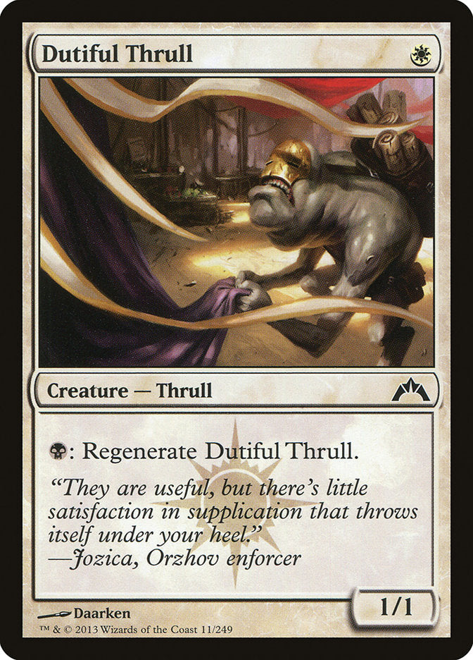 Dutiful Thrull [Gatecrash] | Red Riot Games CA