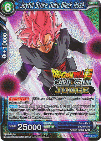 Joyful Strike Goku Black Rose (P-015) [Judge Promotion Cards] | Red Riot Games CA