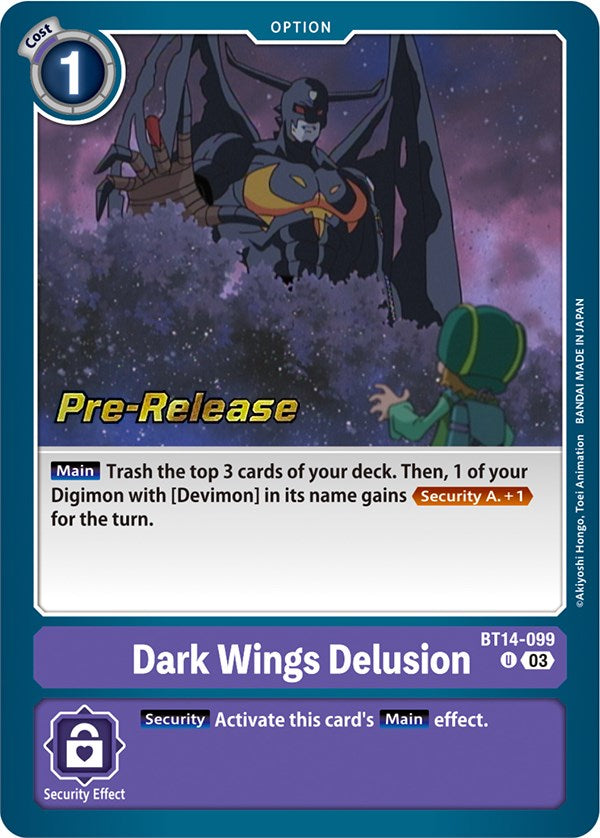 Dark Wings Delusion [BT14-099] [Blast Ace Pre-Release Cards] | Red Riot Games CA