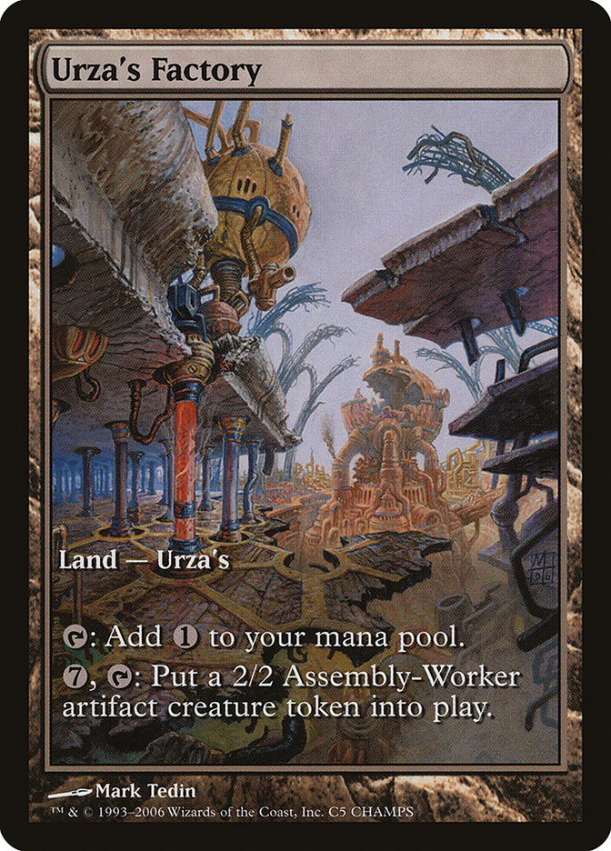Urza's Factory [Champs and States] | Red Riot Games CA