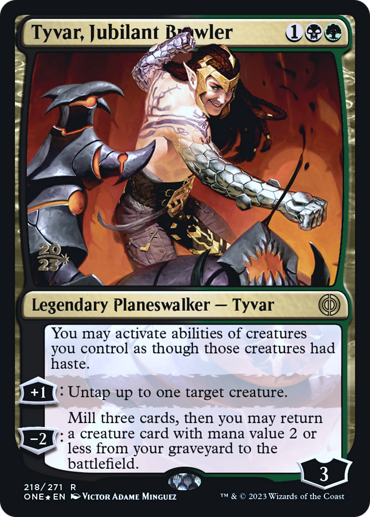 Tyvar, Jubilant Brawler [Phyrexia: All Will Be One Prerelease Promos] | Red Riot Games CA