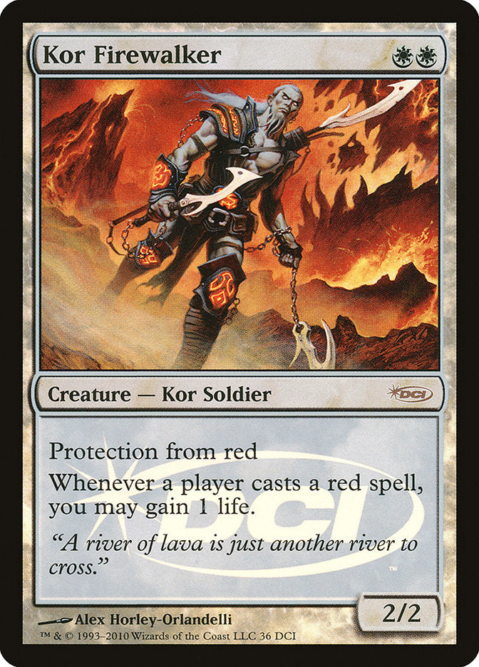 Kor Firewalker [Wizards Play Network 2010] | Red Riot Games CA