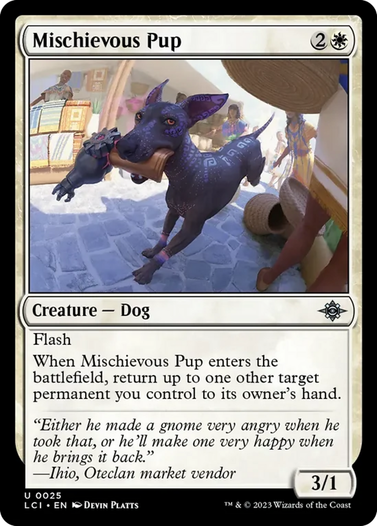 Mischievous Pup [The Lost Caverns of Ixalan] | Red Riot Games CA