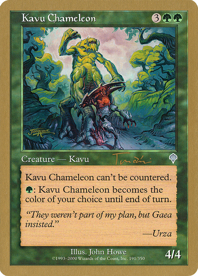 Kavu Chameleon (Jan Tomcani) [World Championship Decks 2001] | Red Riot Games CA
