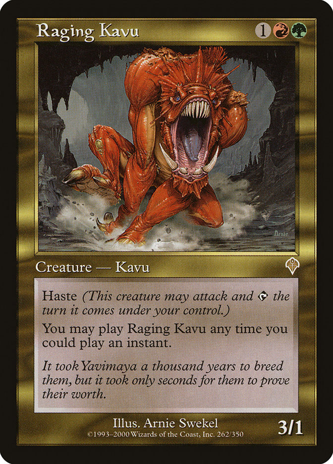 Raging Kavu [Invasion] | Red Riot Games CA