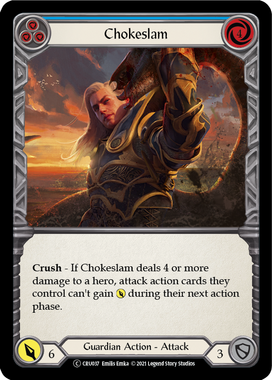 Chokeslam (Blue) [U-CRU037] (Crucible of War Unlimited)  Unlimited Normal | Red Riot Games CA