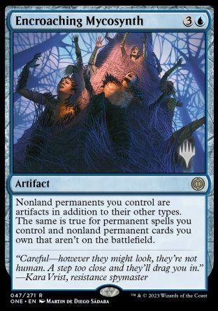 Encroaching Mycosynth (Promo Pack) [Phyrexia: All Will Be One Promos] | Red Riot Games CA