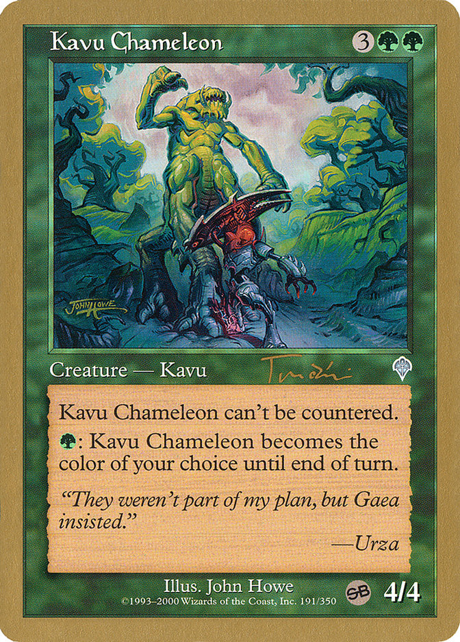 Kavu Chameleon (Jan Tomcani) (SB) [World Championship Decks 2001] | Red Riot Games CA