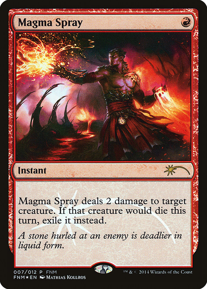 Magma Spray [Friday Night Magic 2014] | Red Riot Games CA