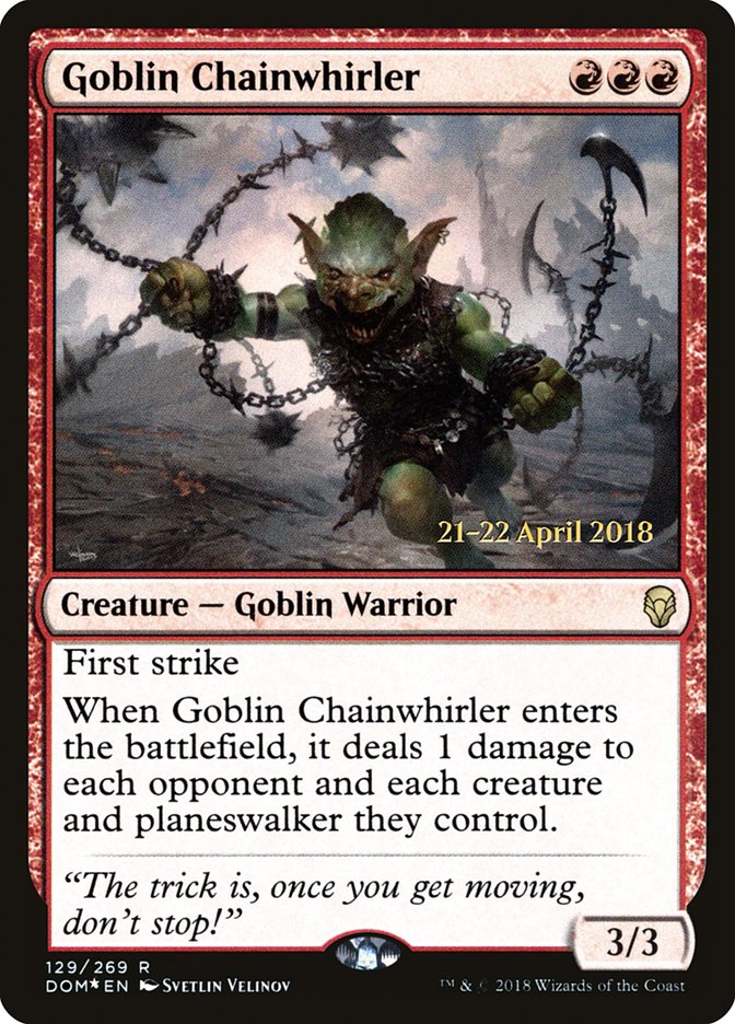Goblin Chainwhirler [Dominaria Prerelease Promos] | Red Riot Games CA
