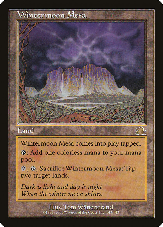 Wintermoon Mesa [Prophecy] | Red Riot Games CA