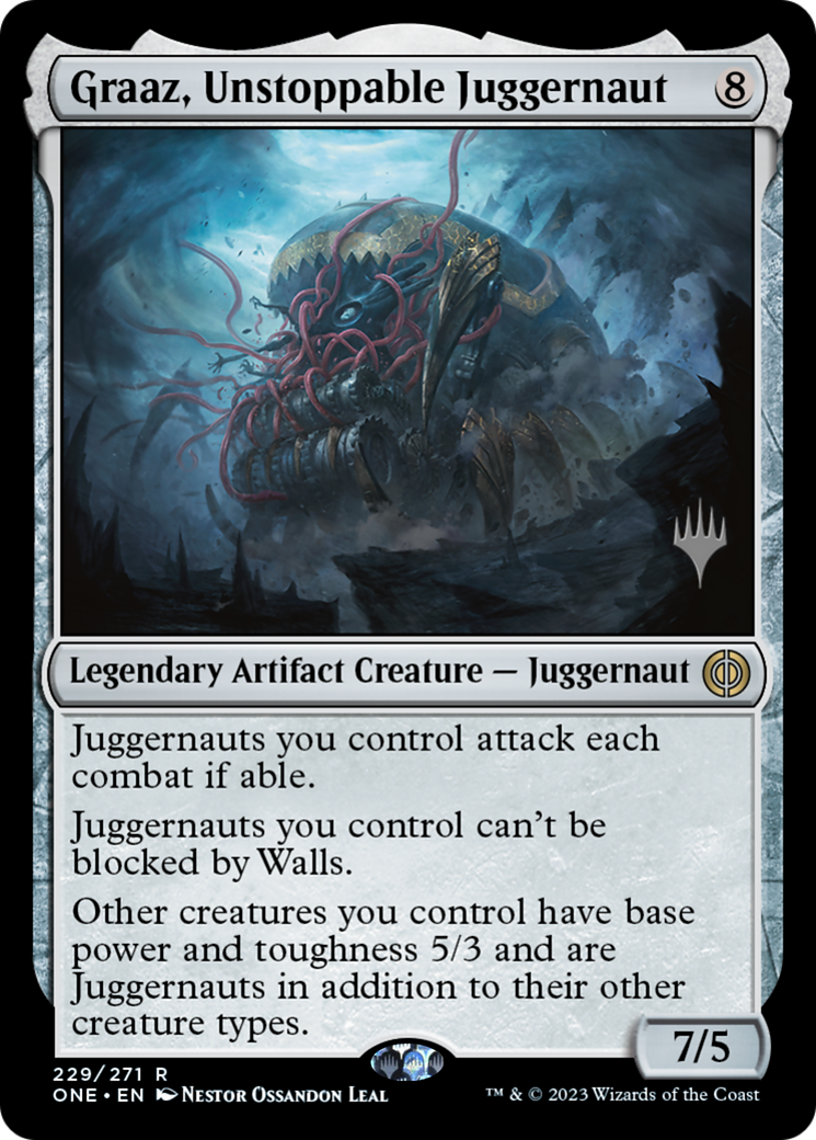 Graaz, Unstoppable Juggernaut (Promo Pack) [Phyrexia: All Will Be One Promos] | Red Riot Games CA