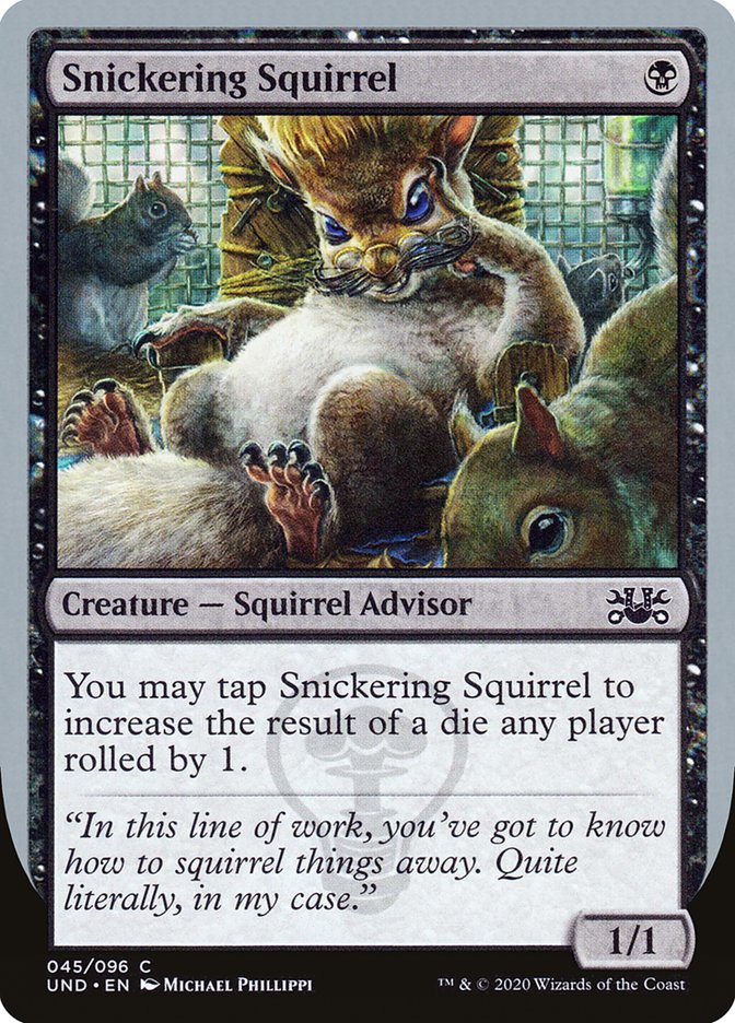 Snickering Squirrel [Unsanctioned] | Red Riot Games CA