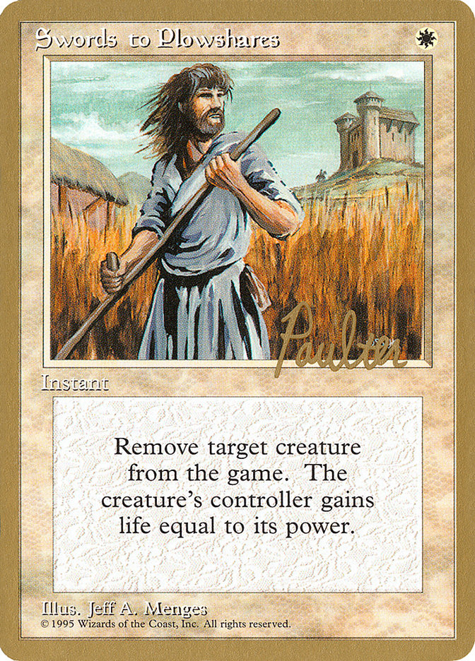 Swords to Plowshares (Preston Poulter) [Pro Tour Collector Set] | Red Riot Games CA