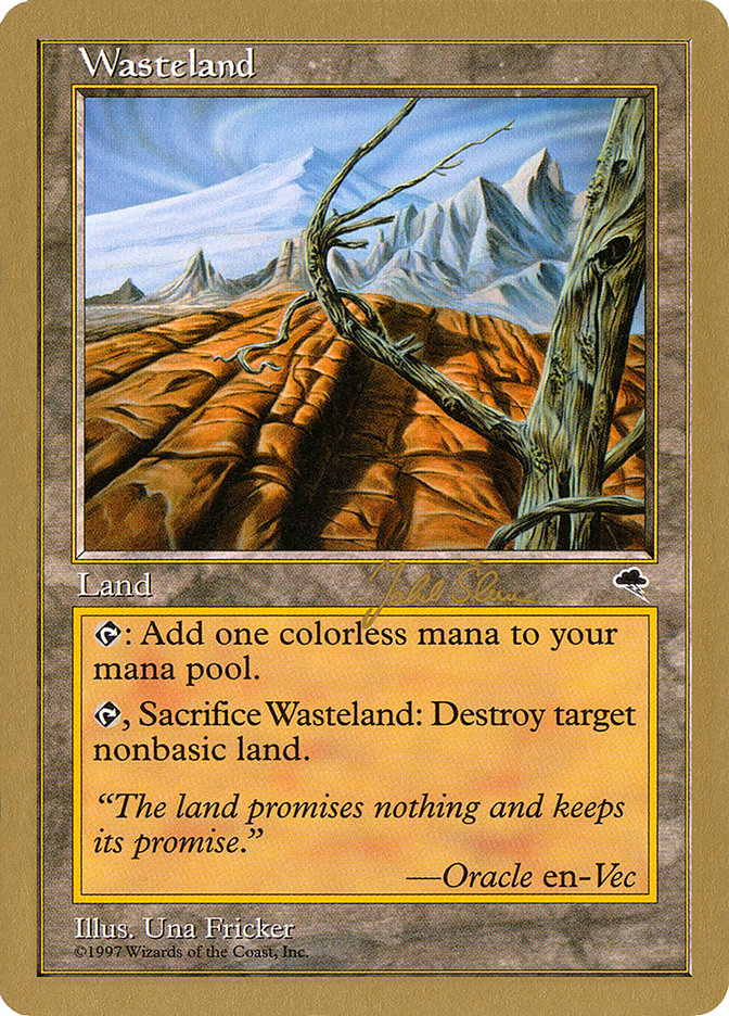 Wasteland (Jakub Slemr) [World Championship Decks 1999] | Red Riot Games CA