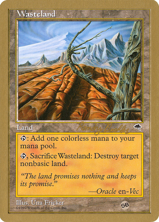 Wasteland (Randy Buehler) (SB) [World Championship Decks 1998] | Red Riot Games CA