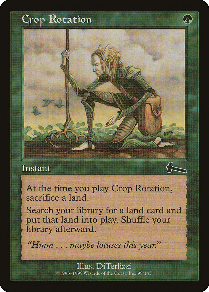 Crop Rotation [Urza's Legacy] | Red Riot Games CA