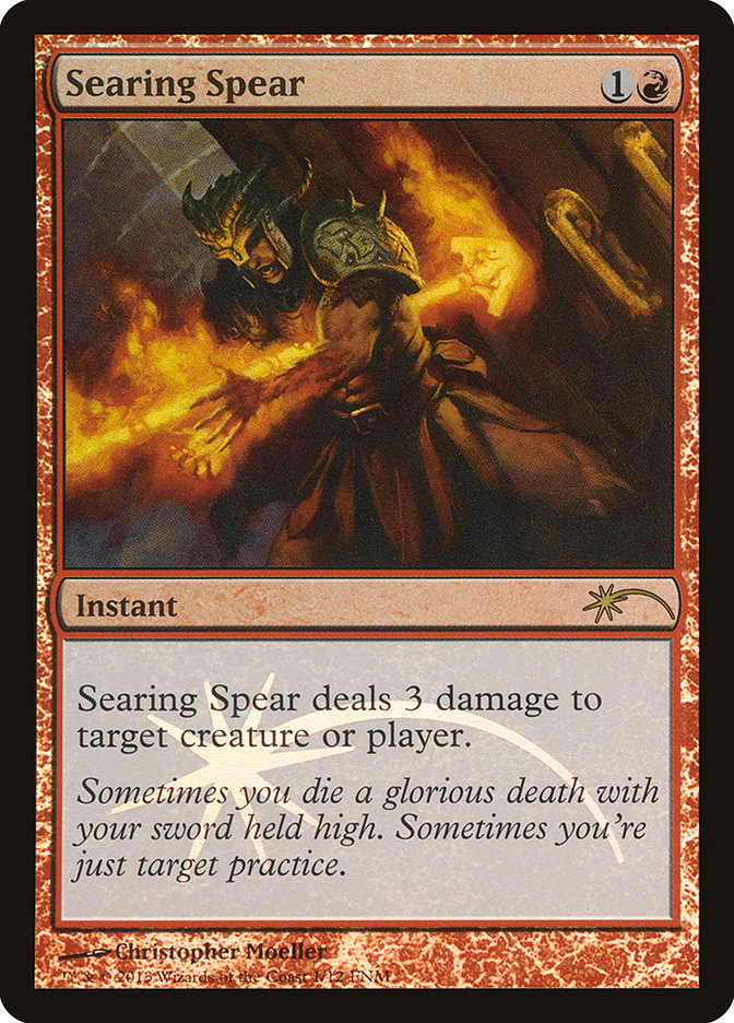 Searing Spear [Friday Night Magic 2013] | Red Riot Games CA