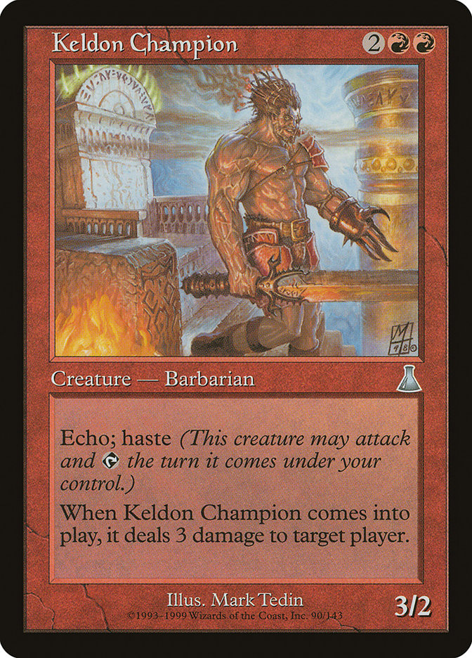Keldon Champion [Urza's Destiny] | Red Riot Games CA